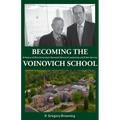 Becoming the Voinovich School: A History of Ohio University's Voinovich School of Leadership and Public Service
