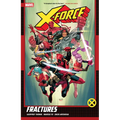 X-Force by Geoffrey Thorne Vol. 1: Fractures