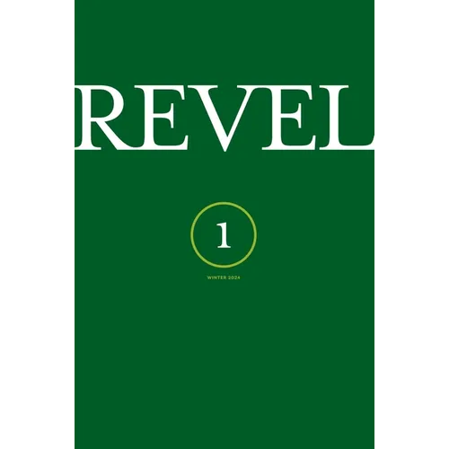 Revel -- Issue No. 1