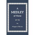 A Medley of Verse