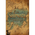 The Shipmate Chronicles - Book 1: Only the Strangest Reimagining of the Creation and Evolution of Man to be Unearthed