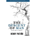 The Descent of Man: From Apes to Gods?