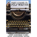 Fred Adams Jr. Pulp Writer