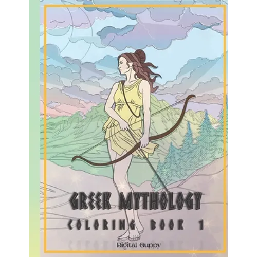 Greek Mythology Coloring Book 1 for Adults: Greek Mythology Series by DigitalGuppy Volume 1