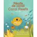 Coral Reefs (French-English): Récifs de corail