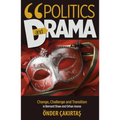 Politics and Drama