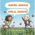 Adios, Amiga! ¡Hola, Amigo!
