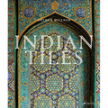 Indian Tiles: Architectural Ceramics from Sultanate and Mughal India and Pakistan