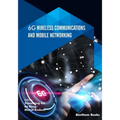 6G Wireless Communications and Mobile Networking