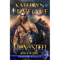 Lion of Steel: A Medieval Romance