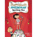 The Stupendously Spectacular Spelling Bee