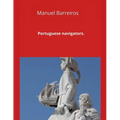 Portuguese navigators.