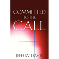 Committed to the Call
