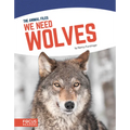 We Need Wolves