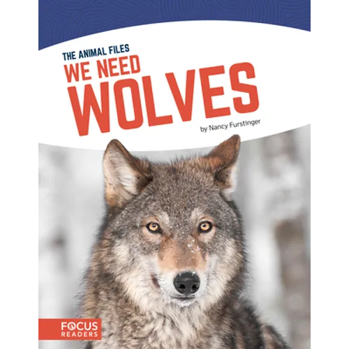 We Need Wolves