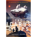 The Icarus Corps: The Darkside War; Titan's Fall; Jupiter Rising