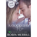 A Good Day to Live