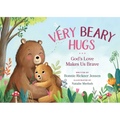 Very Beary Hugs: God's Love Makes Us Brave