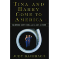 Tina and Harry Come to America: Tina Brown, Harry Evans, and the Uses of Power