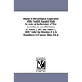 Report of the Geological Exploration of the Fortieth Parallel, Made by order of the Secretary of War According to Acts of Congress of March 2, 1867, a