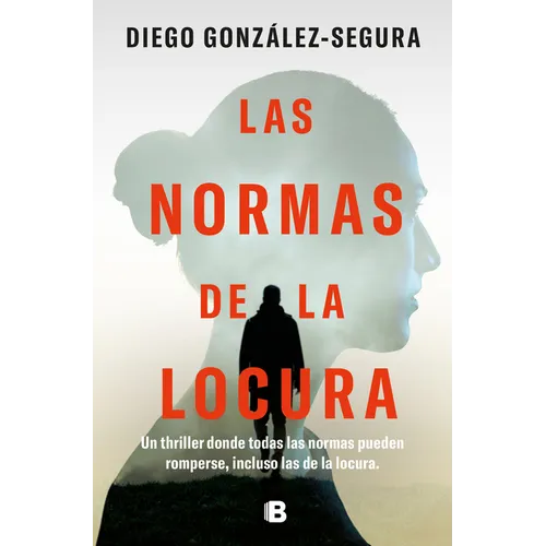 Las Normas de la Locura / The Rules of Madness