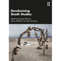 Decolonising Death Studies