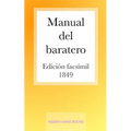 Manual del Baratero: Arte De Manejar La Navaja