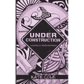 Under Construction