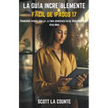 La Guía Increíblemente Fácil De iPadOS 17: Primeros Pasos Con La Última Generación De iPad, iPad pro Y iPad Mini