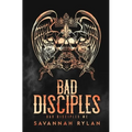 The Bad Disciples MC Series: Books 1-5