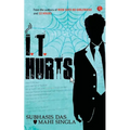 It Hurts