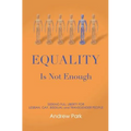 Equality Is Not Enough: Seeking Full Liberty for Lesbian, Gay, Bisexual and Transgender Americans