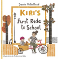 Kiri's First Ride to School