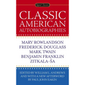 Classic American Autobiographies