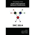 Proceedings of the Tenth International Network Conference (INC 2014)