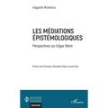 Les médiations épistémologiques: Perspectives sur Edgar Morin
