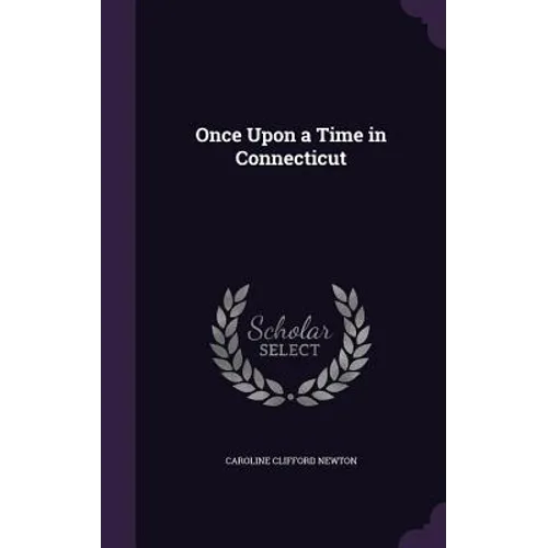 Once Upon a Time in Connecticut