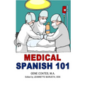 Medical Spanish 101