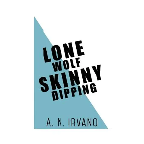 Lone Wolf Skinny Dipping