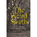 The Weird South: Ecologies of Unknowing in Postplantation Literature