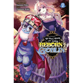 So What's Wrong with Getting Reborn as a Goblin?, Vol. 7