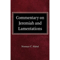 Commetary on Jeremiah and Lamentations