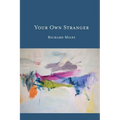 Your Own Stranger