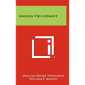 Lincoln the Litigant