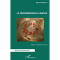 La transmission clinique