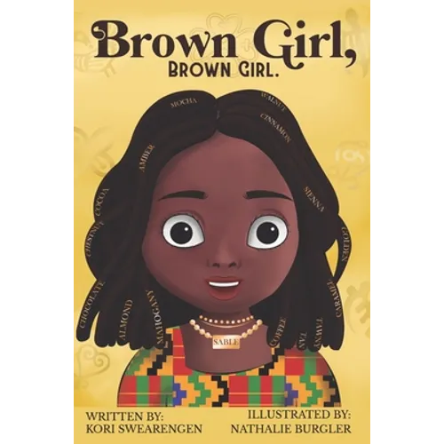 Brown Girl, Brown Girl.