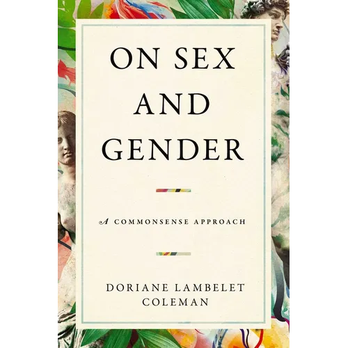 On Sex and Gender: A Commonsense Approach