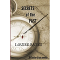 Secrets of the Past: A Pauline Gray novella
