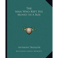 The Man Who Kept His Money In A Box