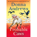 Probable Caws: A Meg Langslow Mystery